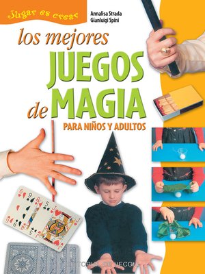 cover image of Los mejores juegos de magia